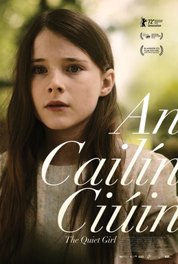 Movie poster for An Cailín Ciúin (The Quiet Girl)